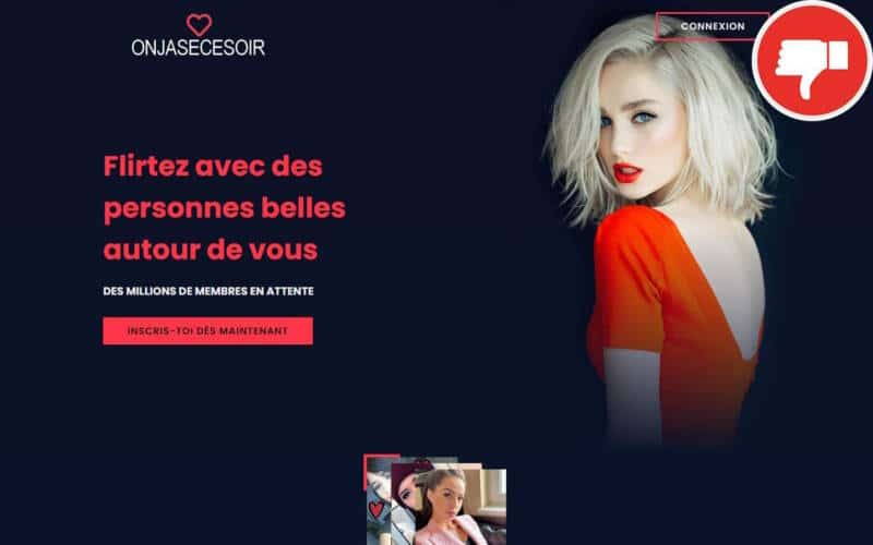 Evaluation OnJaseCeSoir.com Arnaque