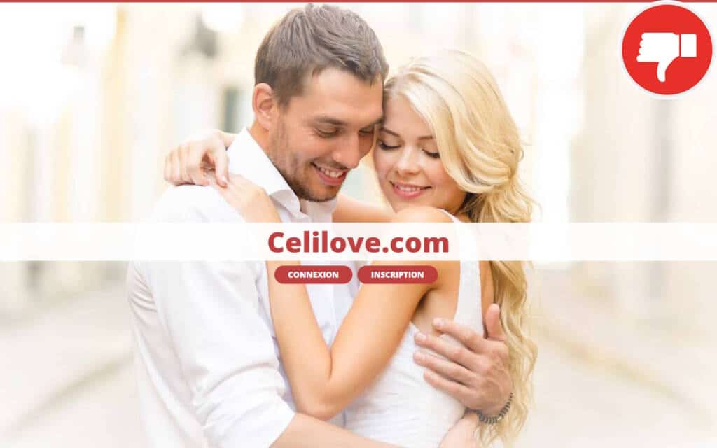 Evaluation CeliLove.com Arnaque